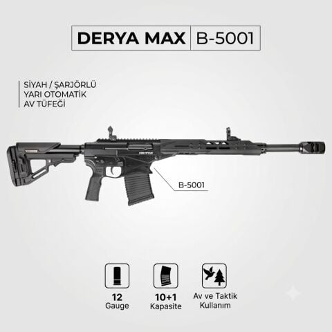 DERYA MAX B-5001 Siyah Şarjörlü Yarı Otomatik Av Tüfeği