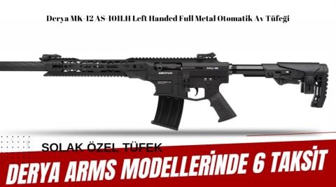 Derya MK-12 AS-101LH Left Handed Full Metal Otomatik Av Tüfeği